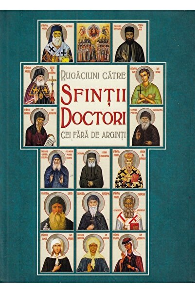 SCARA Rugaciuni catre Sfintii Doctori cei fara de arginti