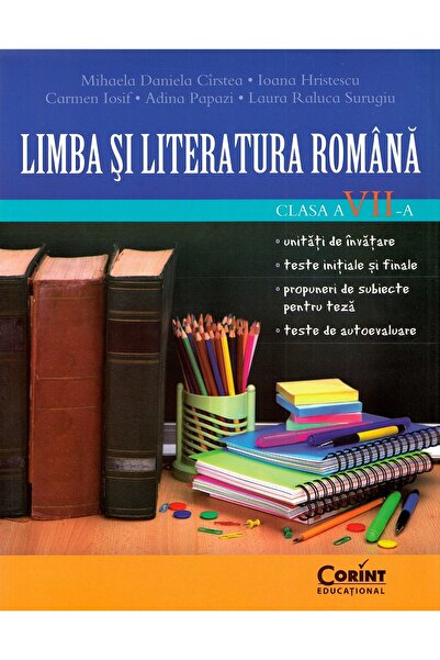 Corint Limba si literatura romana - Clasa 7 - Mihaela Daniela Cirstea