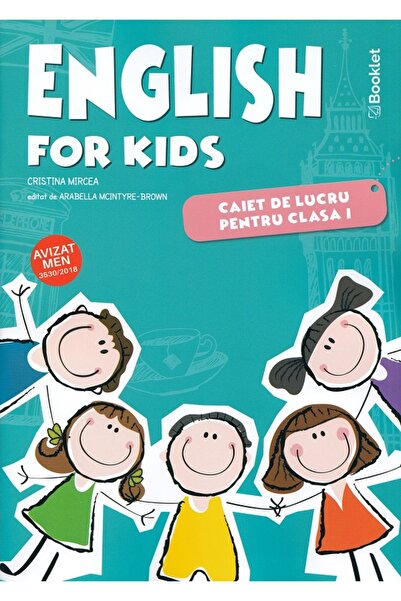 Booklet English for Kids - Clasa 1 - Caiet - Cristina Mircea