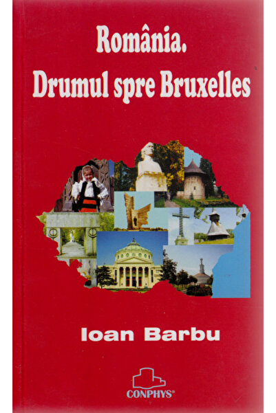 SEMNE Drumul spre Bruxelles - Ioan Barbu