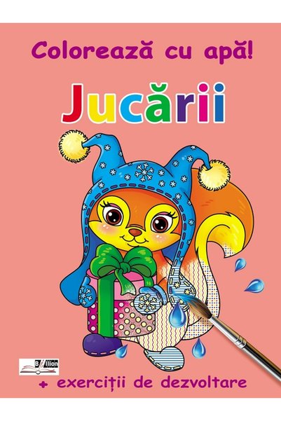 Biblion Jucarii. Coloreaza cu apa! + Exercitii de dezvoltare