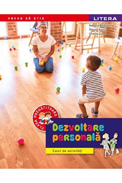 Litera Educational Dezvoltare personala - Clasa pregatitoare - Caiet de activ...