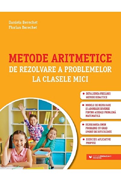 Paralela 45 Metode aritmetice de rezolvare a problemelor la clasele mici - Da...