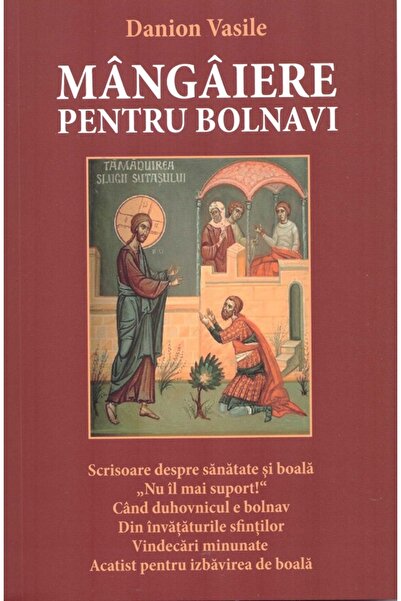 AREOPAG Mangaiere pentru bolnavi - Danion Vasile