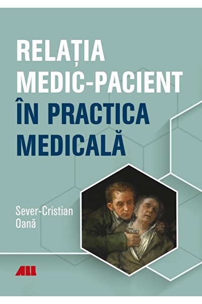 All Relatia medic-pacient in practica medicala - Sever-Cristian Oana