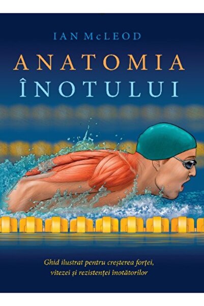 Lifestyle Anatomia inotului - Ian McLeod