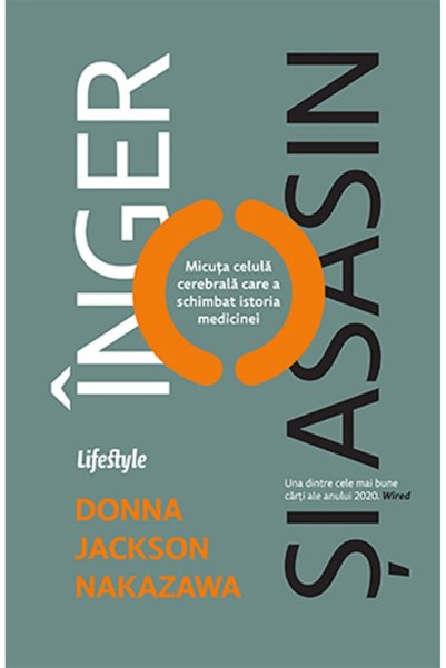 Lifestyle Inger si asasin - Donna Jackson Nakazawa