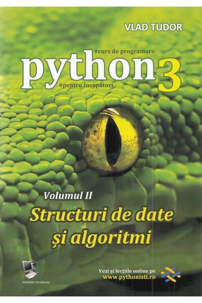 L&S SOFT Curs de programare in Python3 Vol.2: Structuri de date si algoritmi ...