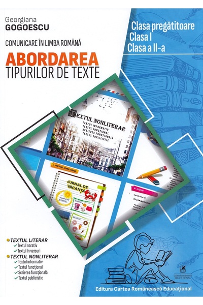 Cartea Romaneasca Educational Abordarea tipurilor de texte. Clasa pregatitoar...