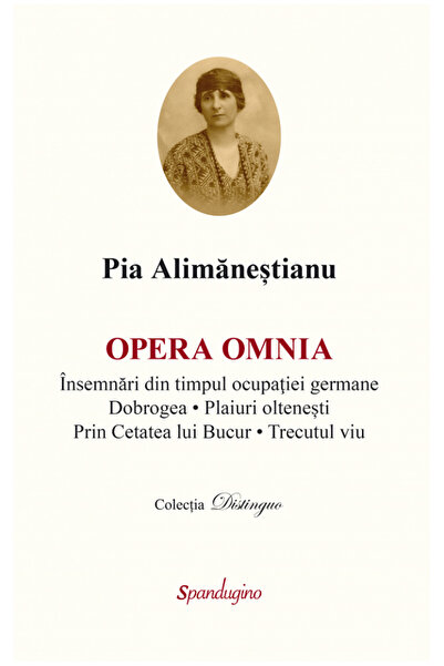 SPANDUGINO Opera Omnia - Pia Alimanestianu