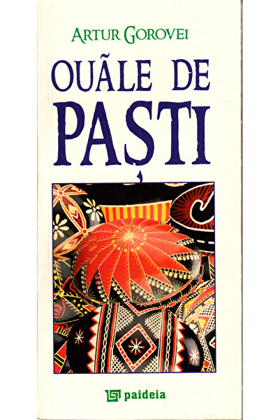 Paideia Ouale de pasti (format mic) - Artur Gorovei