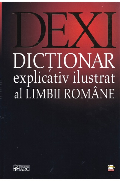 Arc Dexi: Dictionar explicativ ilustrat al Limbii Romane