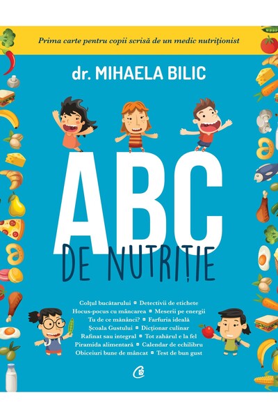 Curtea Veche ABC de nutritie - Dr. Mihaela Bilic