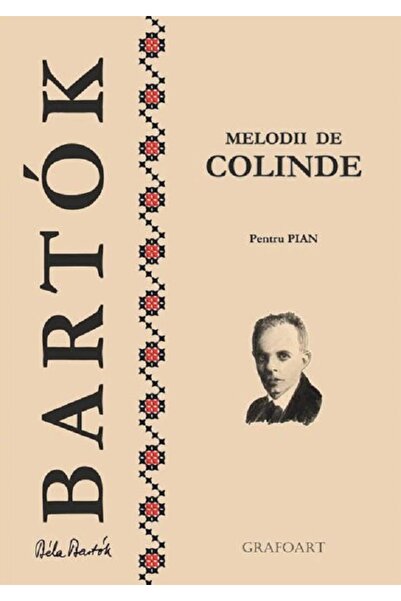 GRAFOART Melodii de colinde pentru pian - Bela Bartok