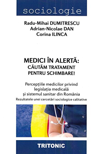 Tritonic Medici in alerta: Cautam tratament pentru schimbare! - Radu-Mihai Du...