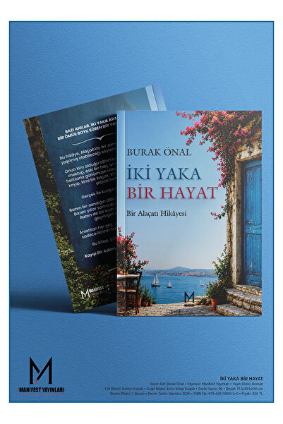 Ceres Yayınları İki Yaka Bir Hayat Bir Alaçatı Hikâyesi Burak Önal