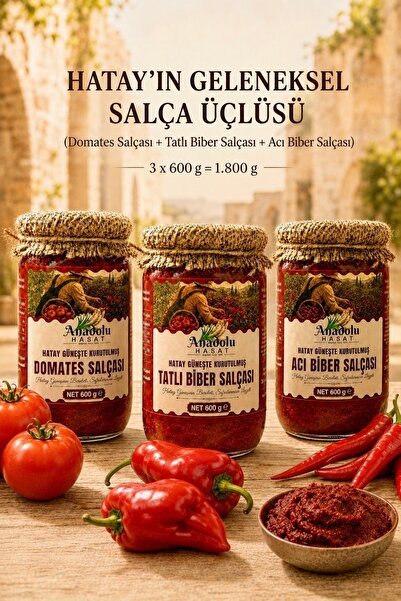 ANADOLU HASAT Hatay Güneşte Kurutulmuş Domates, Tatlı Biber ve Acı Biber Salçası Üçlü Set 3 x 600 g