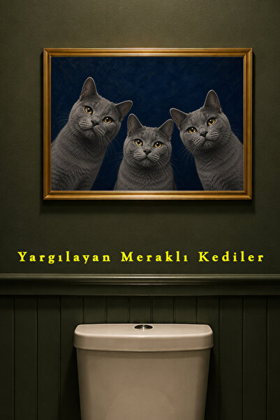Taranist Poster - Banyo Tuvalet Wc Posteri yargılayıcı meraklı kediler