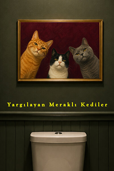 Taranist Poster - Banyo Tuvalet Wc Posteri yargılayıcı meraklı kediler