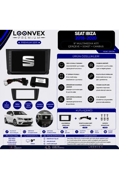 LOONVEX Premium Seat Ibiza 2018-2020 9 Inch Multimedia Frame + Socket + Canbu...