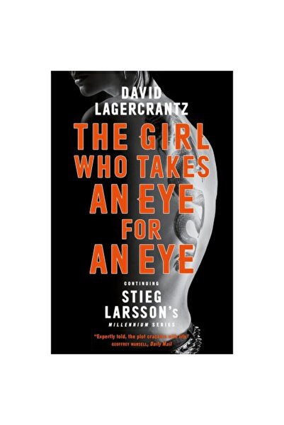 Generic (Unbranded) The Girl Who Takes an Eye for an Eye