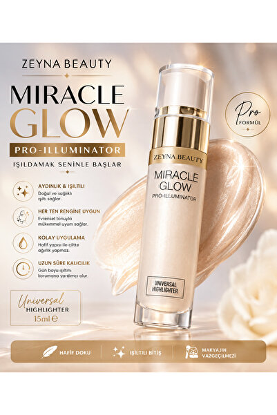 ZEYNABEAUTY Miracle Glow Likit Aydınlatıcı Highlighter 15 ml – Doğal Işıltılı
