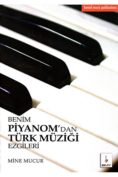 Benim Piyanom'dan Türk Müziği Ezgileri
