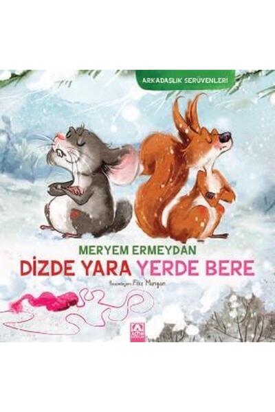 Altın Kitaplar Dizde Yara Yerde Bere