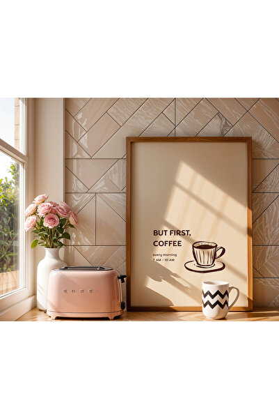 But First, Coffee Poster – Minimal Kahve Duvar Dekoru