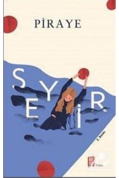 Mona Kitap Seyir - Piraye