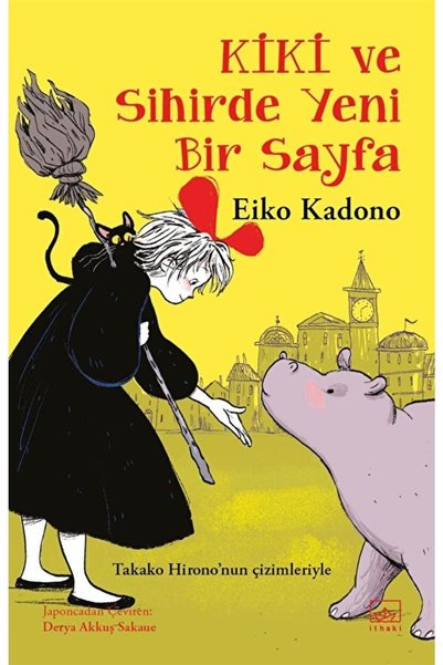 İthaki Yayınları Kiki Ve Sihirde Yeni Bir Sayfa 2 / Eiko Kadono / / 978605265...