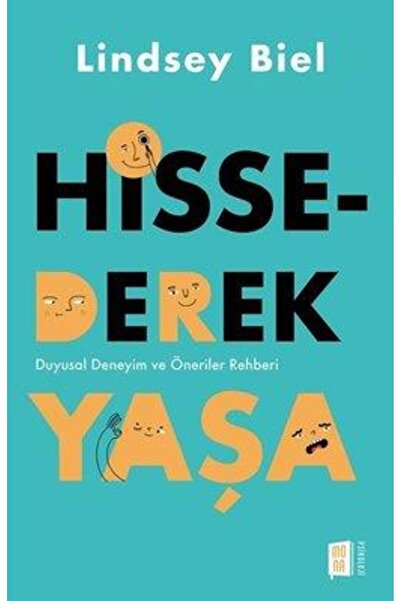 Mona Kitap Hissederek Yaşa