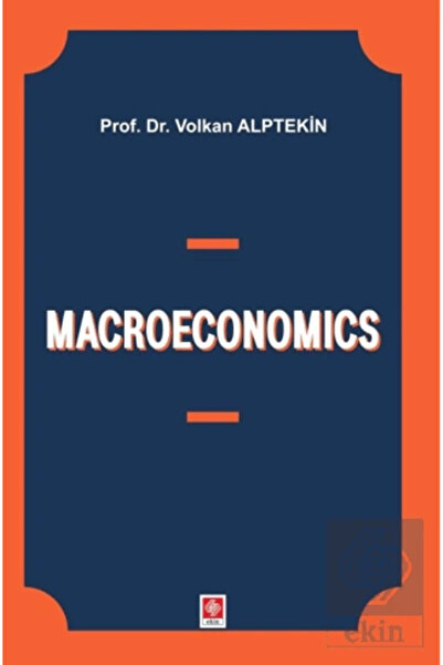 Ekin Basım Yayın Macroeconomics
