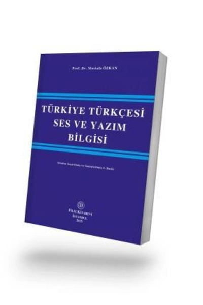 Filiz Kitabevi Türkiye Türkçesi Ses ve Yazım Bilgisi 5.BASKI