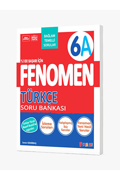 fenomen okul FENOMEN 6 TÜRKÇE (A) SORU BANKASI