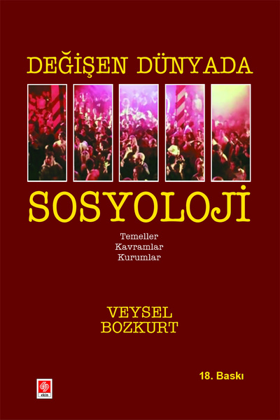 Değişen Dünyada Sosyoloji 18. Baskı