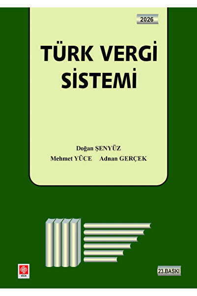 Ekin Yayınevi Türk Vergi Sistemi / Doğan Şenyüz