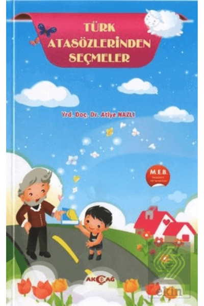 Akçağ Yayınları Türk Atasözlerinden Seçmeler