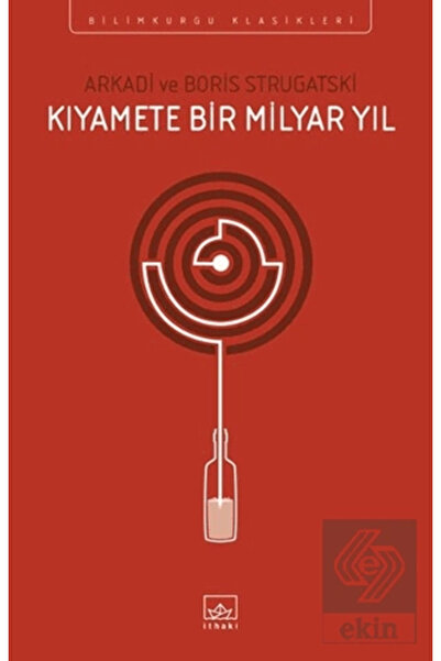 İthaki Yayınları Kıyamete Bir Milyar Yıl /