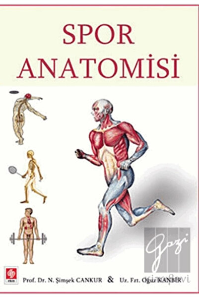 Ekin Yayınevi Spor Anatomisi Oğuz Kanbir
