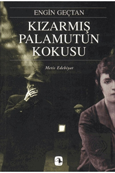 Metis Yayınları Kızarmış Palamutun Kokusu