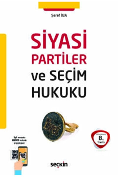 Seçkin Yayıncılık Siyasi Partiler ve Seçim Hukuku
