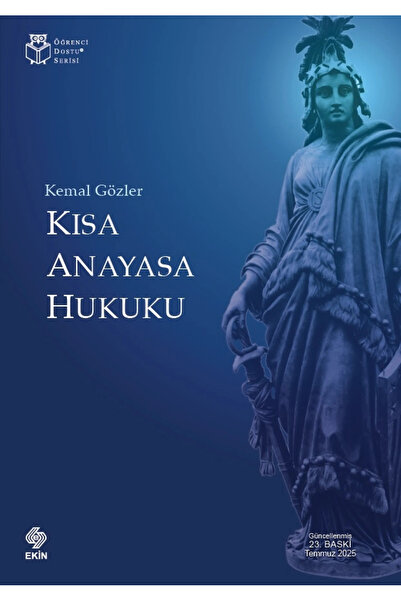 Ekin Yayınevi Kısa Anayasa Hukuku Kemal Gözler 20.baskı