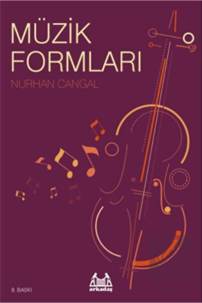 Arkadaş Yayınları Müzik Formları Nurhan Cangal