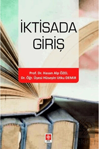 Ekin Yayınevi Iktisada Giriş Hasan Alp Özel
