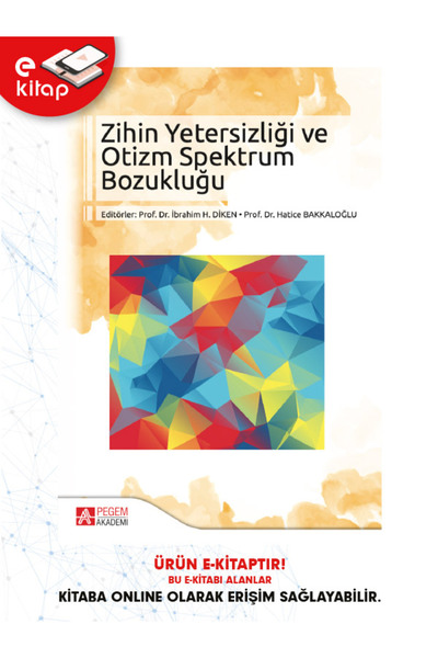 Pegem Akademi Yayıncılık Zihin Yetersizliği ve Otizm Spektrum Bozukluğu (e-ki...