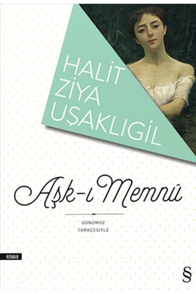 Everest Yayınları Aşk-ı Memnu (günümüz Türkçesiyle)