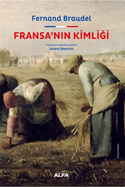 Alfa Yayınları Fransa’nın Kimliği (Ciltli)