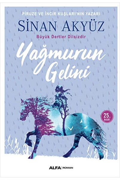 Alfa Yayınları Yağmurun Gelini