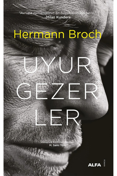 Alfa Yayınları Uyurgezerler / Hermann Broch / / 9786253893767